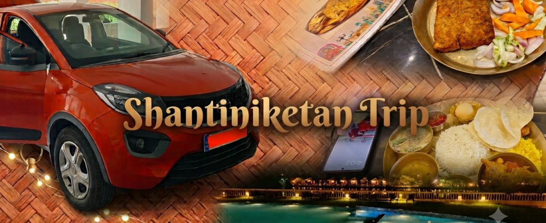 Our Weekend Trip to Shantiniketan: Resort, Shopping and Food!